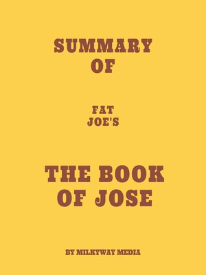 cover image of Summary of Fat Joe's the Book of Jose